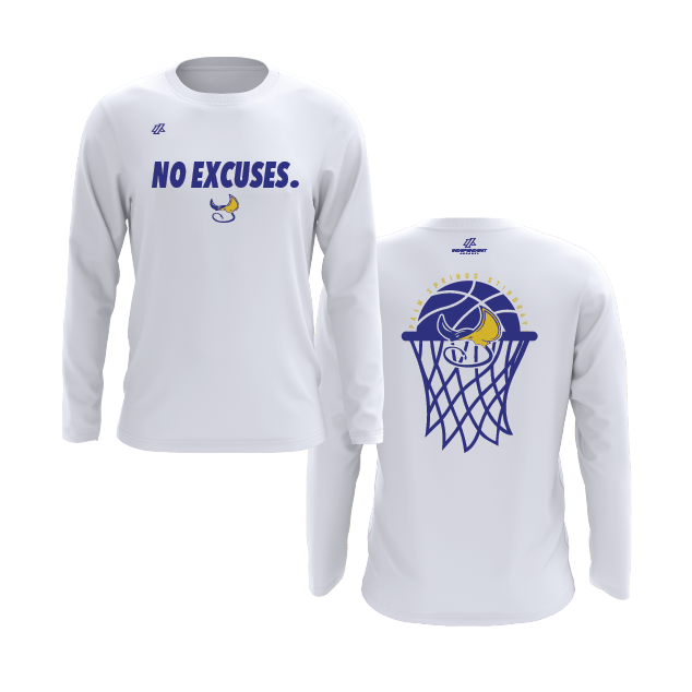 Palm Springs "No Excuses." White Long Sleeve Shirt