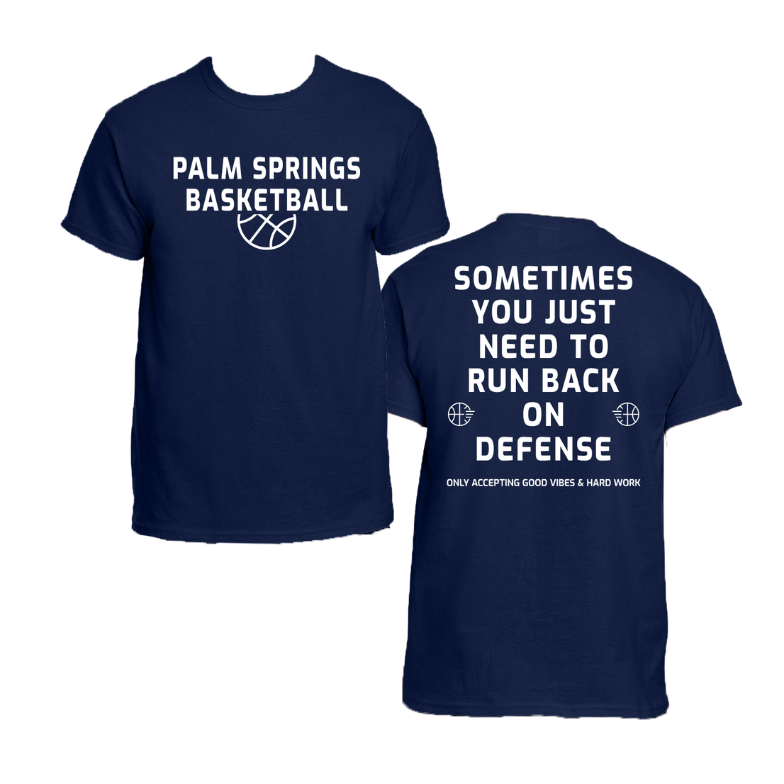 Palm Springs Basketball "Run Back on Defense" Cotton Short Sleeve Shirt
